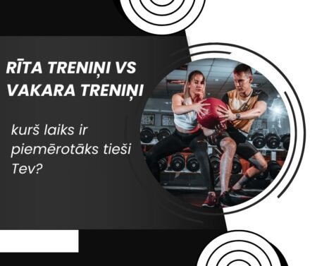 Rīta treniņi vs vakara treniņi – kurš laiks ir piemērotāks tieši Tev?